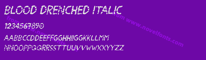 Blood Drenched ItalicPreview Blood Drenched ItalicPreview