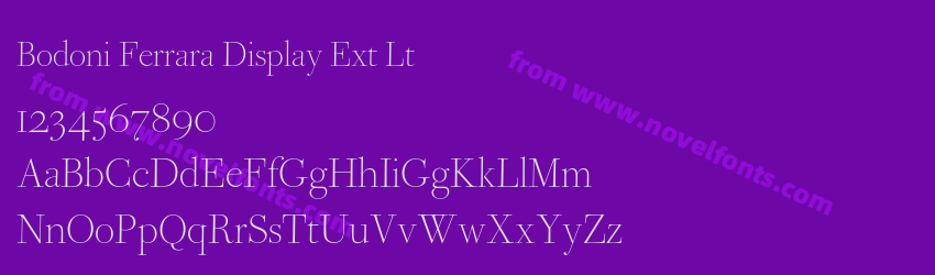 Bodoni Ferrara Display Ext LtPreview Bodoni Ferrara Display Ext LtPreview