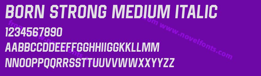 Born Strong Medium ItalicPreview Born Strong Medium ItalicPreview