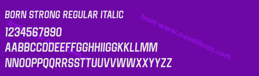 Born Strong Regular ItalicPreview Born Strong Regular ItalicPreview