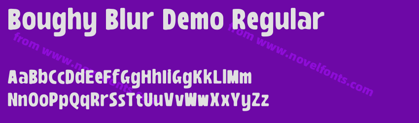 Boughy Blur Demo RegularPreview Boughy Blur Demo RegularPreview