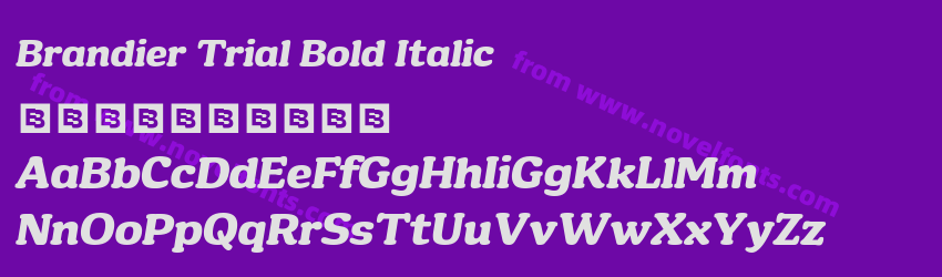 Brandier Trial Bold ItalicPreview Brandier Trial Bold ItalicPreview