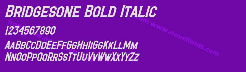 Bridgesone Bold ItalicPreview Bridgesone Bold ItalicPreview