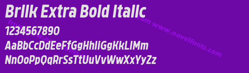 Brilk Extra Bold ItalicPreview Brilk Extra Bold ItalicPreview