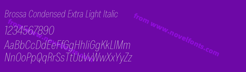 Brossa Condensed Extra Light ItalicPreview Brossa Condensed Extra Light ItalicPreview