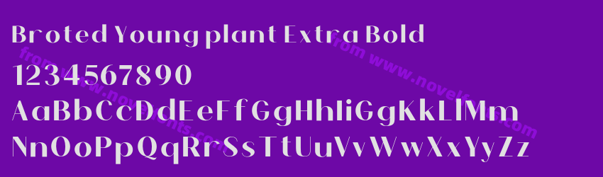 Broted Young plant Extra BoldPreview Broted Young plant Extra BoldPreview