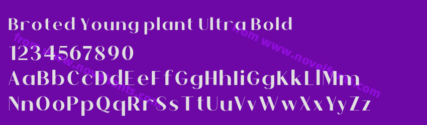 Broted Young plant Ultra BoldPreview Broted Young plant Ultra BoldPreview