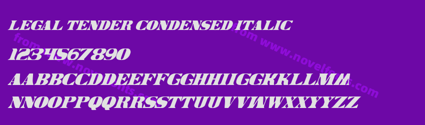 Legal Tender Condensed ItalicPreview