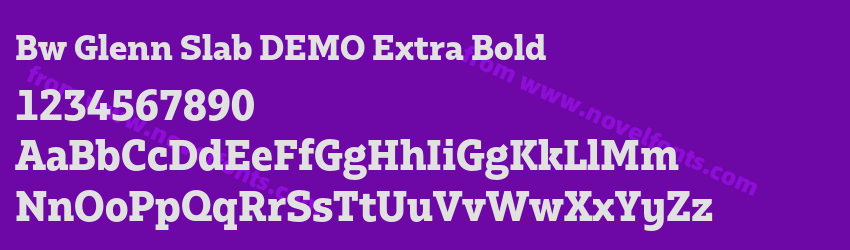 Bw Glenn Slab DEMO Extra BoldPreview Bw Glenn Slab DEMO Extra BoldPreview
