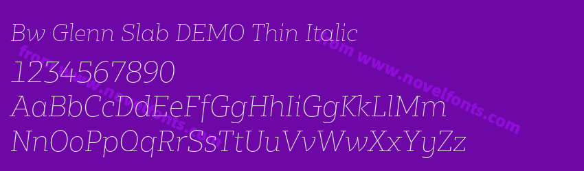 Bw Glenn Slab DEMO Thin ItalicPreview Bw Glenn Slab DEMO Thin ItalicPreview