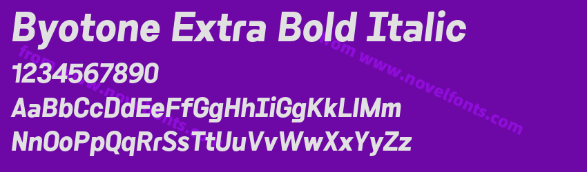 Byotone Extra Bold ItalicPreview Byotone Extra Bold ItalicPreview