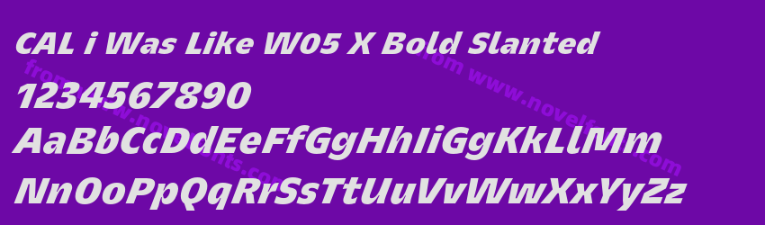 CAL i Was Like W05 X Bold SlantedPreview CAL i Was Like W05 X Bold SlantedPreview