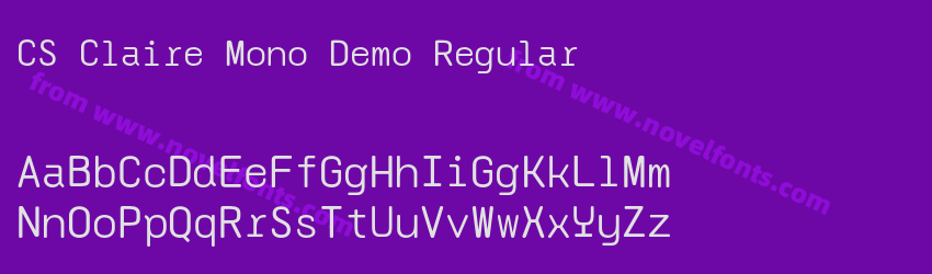 CS Claire Mono Demo RegularPreview CS Claire Mono Demo RegularPreview