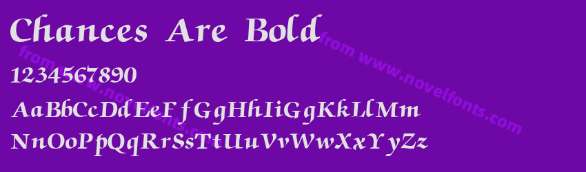 Chances Are BoldPreview Chances Are BoldPreview