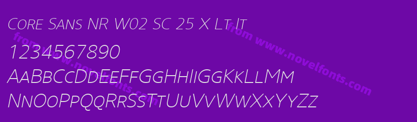 Core Sans NR W02 SC 25 X Lt ItPreview Core Sans NR W02 SC 25 X Lt ItPreview