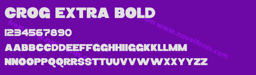 Crog Extra BoldPreview Crog Extra BoldPreview