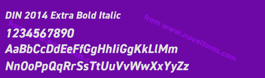 DIN 2014 Extra Bold ItalicPreview DIN 2014 Extra Bold ItalicPreview