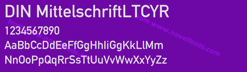 DIN MittelschriftLTCYRPreview DIN MittelschriftLTCYRPreview