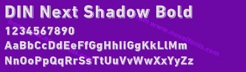 DIN Next Shadow BoldPreview DIN Next Shadow BoldPreview