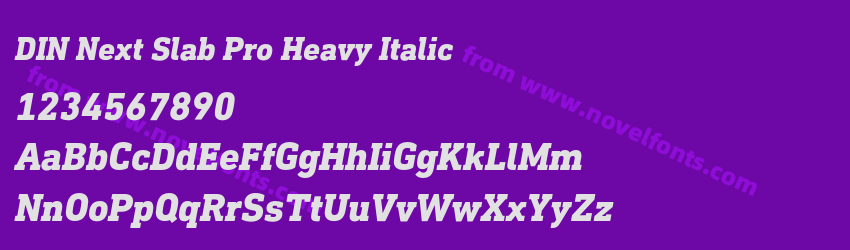 DIN Next Slab Pro Heavy ItalicPreview DIN Next Slab Pro Heavy ItalicPreview