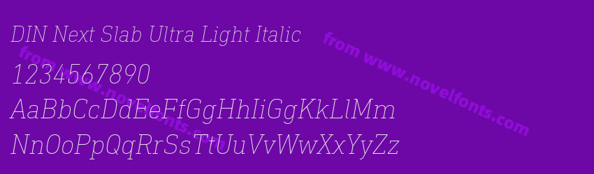 DIN Next Slab Ultra Light ItalicPreview DIN Next Slab Ultra Light ItalicPreview