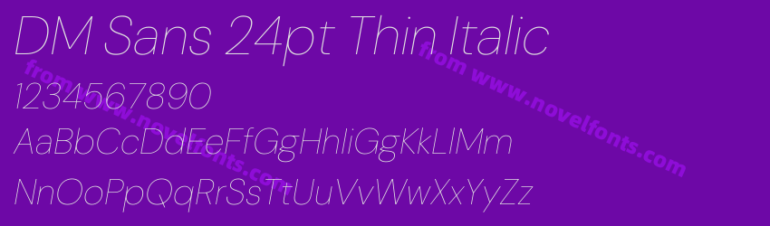 DM Sans 24pt Thin ItalicPreview DM Sans 24pt Thin ItalicPreview