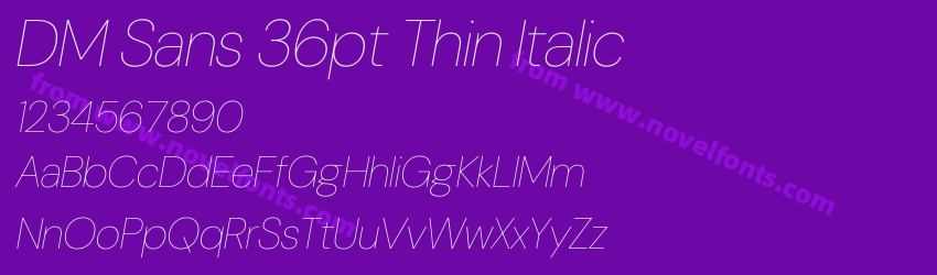 DM Sans 36pt Thin ItalicPreview DM Sans 36pt Thin ItalicPreview