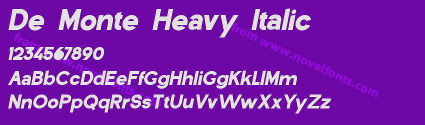 De Monte Heavy ItalicPreview De Monte Heavy ItalicPreview