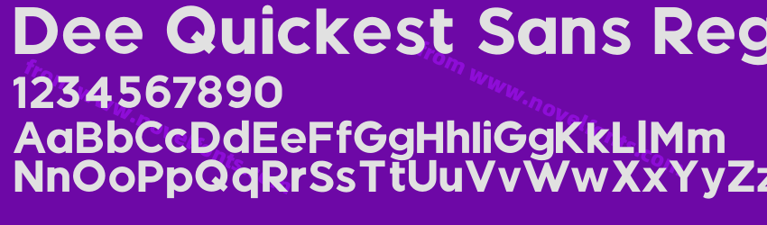 Dee Quickest Sans RegularPreview Dee Quickest Sans RegularPreview