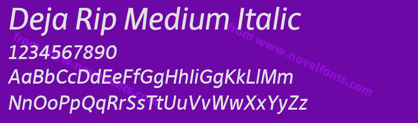 Deja Rip Medium ItalicPreview Deja Rip Medium ItalicPreview