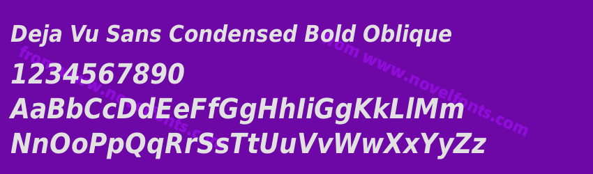 Deja Vu Sans Condensed Bold ObliquePreview
