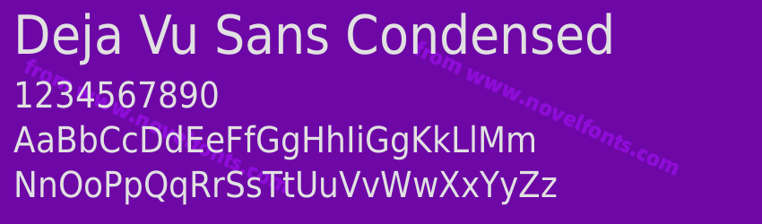 Deja Vu Sans CondensedPreview Deja Vu Sans CondensedPreview