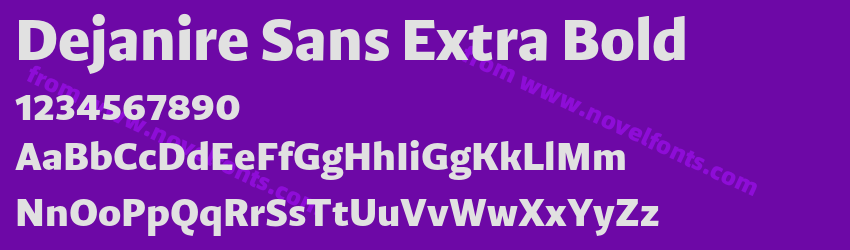 Dejanire Sans Extra BoldPreview Dejanire Sans Extra BoldPreview