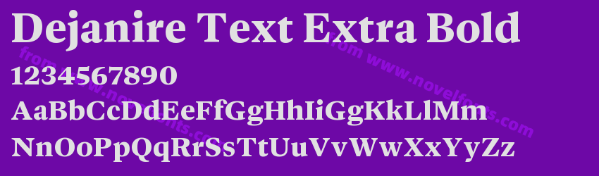 Dejanire Text Extra BoldPreview Dejanire Text Extra BoldPreview