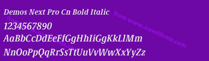 Demos Next Pro Cn Bold ItalicPreview Demos Next Pro Cn Bold ItalicPreview