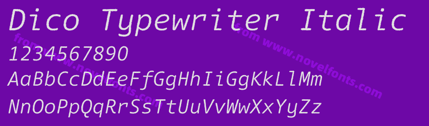 Dico Typewriter ItalicPreview Dico Typewriter ItalicPreview