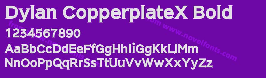 Dylan CopperplateX BoldPreview Dylan CopperplateX BoldPreview