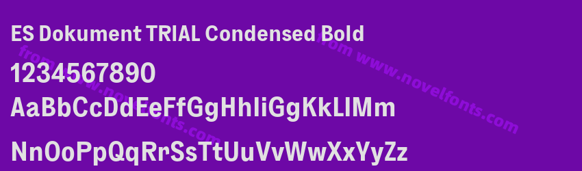 ES Dokument TRIAL Condensed BoldPreview ES Dokument TRIAL Condensed BoldPreview