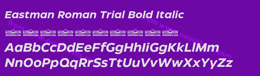 Eastman Roman Trial Bold ItalicPreview