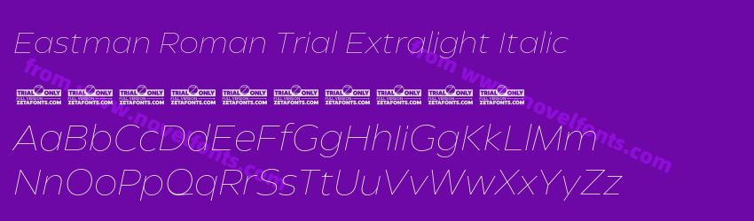 Eastman Roman Trial Extralight ItalicPreview