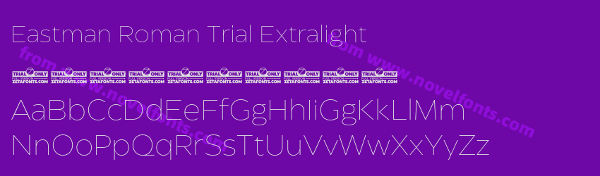 Eastman Roman Trial ExtralightPreview Eastman Roman Trial ExtralightPreview