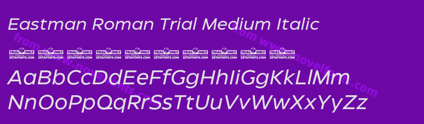 Eastman Roman Trial Medium ItalicPreview