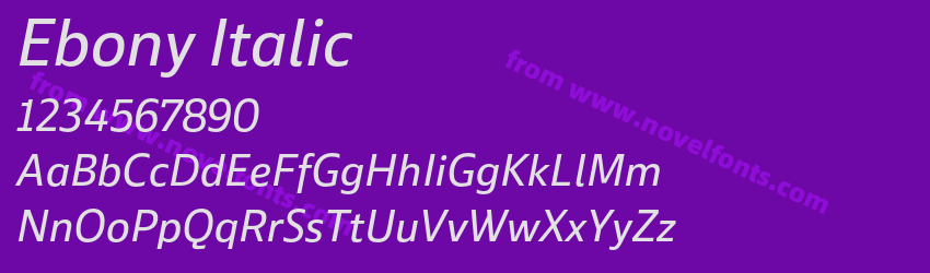 Ebony ItalicPreview Ebony ItalicPreview