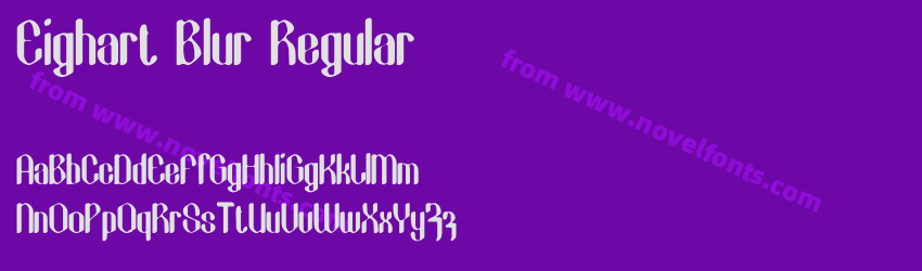 Eighart Blur RegularPreview Eighart Blur RegularPreview