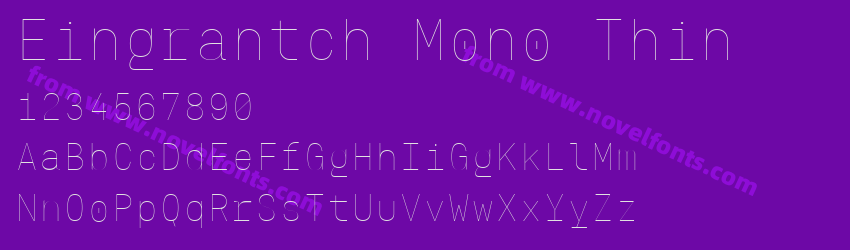 Eingrantch Mono ThinPreview Eingrantch Mono ThinPreview
