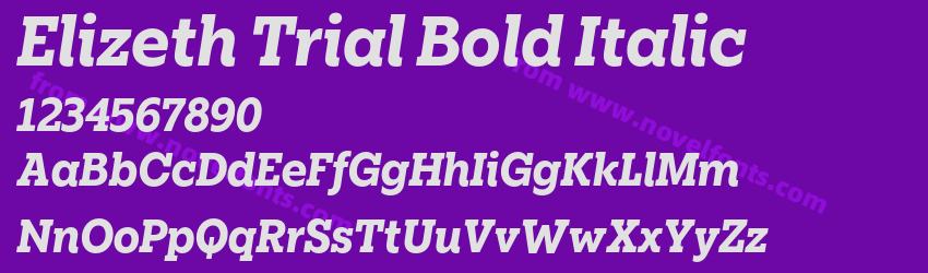 Elizeth Trial Bold ItalicPreview Elizeth Trial Bold ItalicPreview