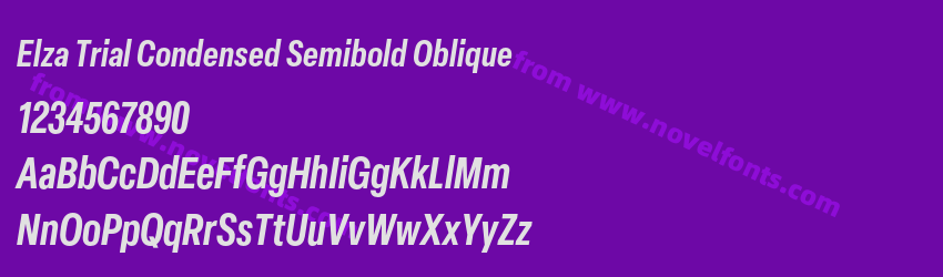 Elza Trial Condensed Semibold ObliquePreview Elza Trial Condensed Semibold ObliquePreview