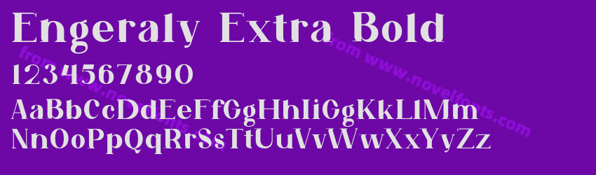 Engeraly Extra BoldPreview Engeraly Extra BoldPreview