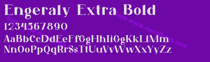 Engeraly Extra BoldPreview Engeraly Extra BoldPreview