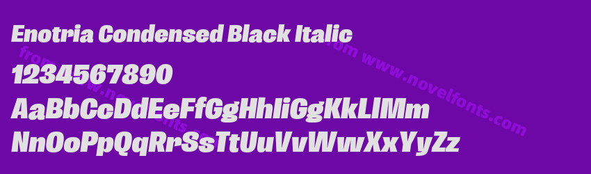 Enotria Condensed Black ItalicPreview Enotria Condensed Black ItalicPreview
